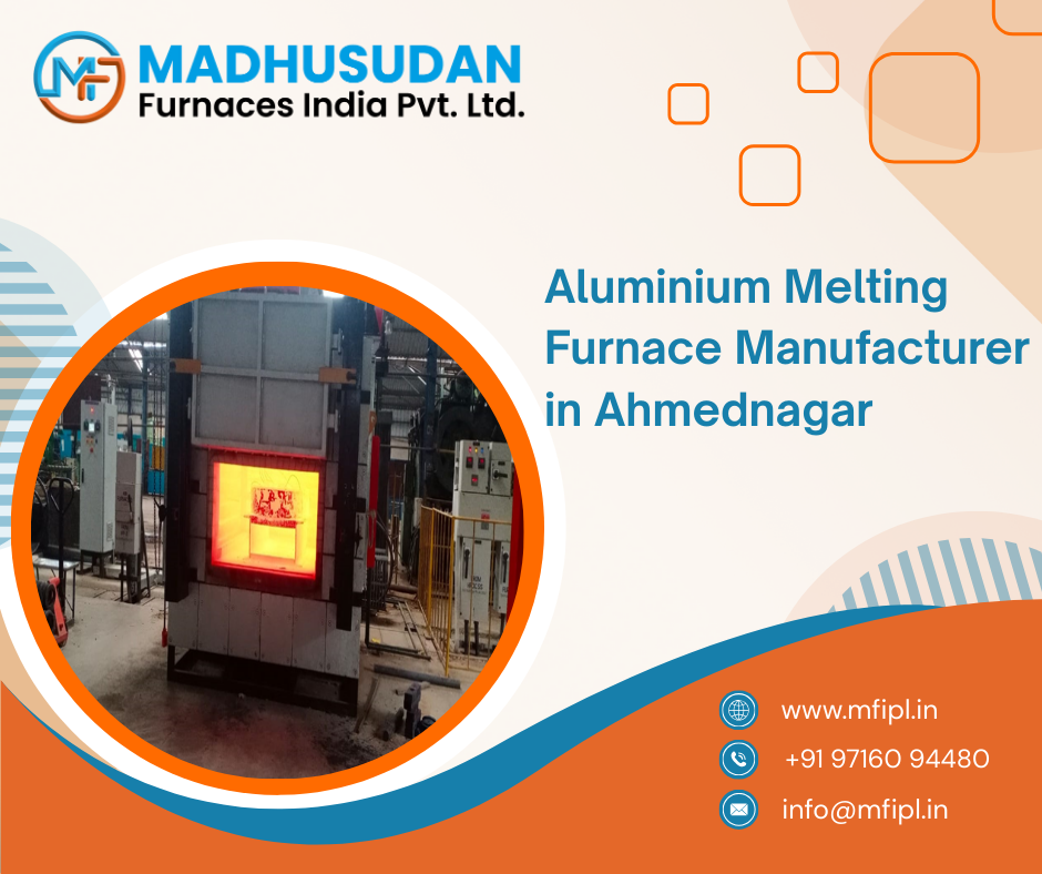 Aluminium Melting Furnace Manufacturer in Ahmednagar