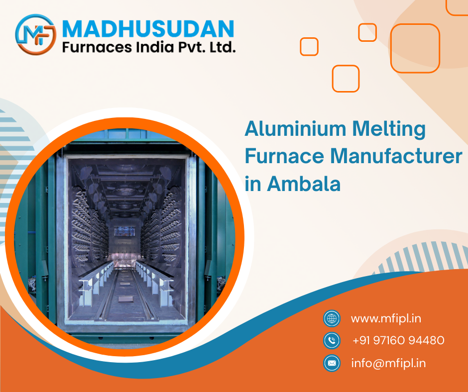 Aluminium Melting Furnace Manufacturer in Ambala