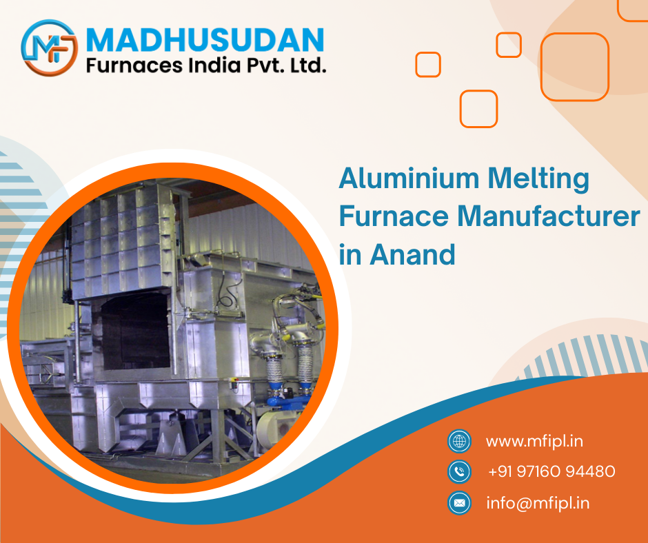 Aluminium Melting Furnace Manufacturer in Anand