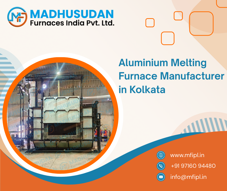 Aluminium Melting Furnace Manufacturer in Kolkata