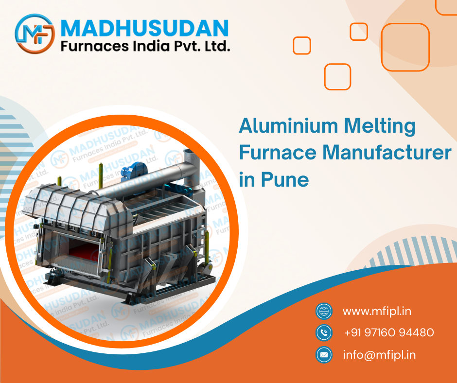 Aluminium Melting Furnace Manufacturer in Pune